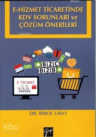 E-Hizmet Ticaretinde KDV Sorunları ve Çözüm Önerileri - Kitapiks.com