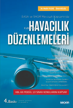 EASA ve SHGM Mevzuatı Kapsamında Havacılık Düzenlemeleri - Kitapiks.co
