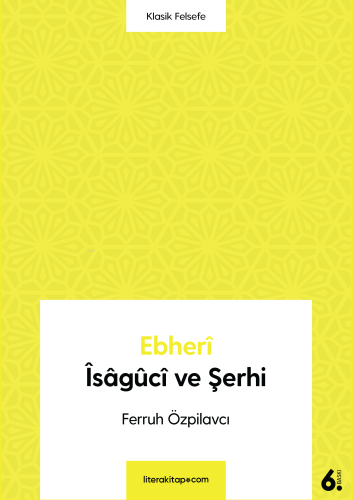Ebheri İsaguci ve Şerhi - Kitapiks.com