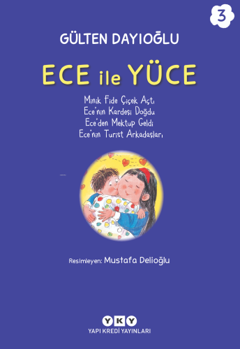 Ece İle Yüce 3 - Kitapiks.com
