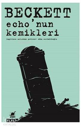 Echo'nun Kemikleri - Kitapiks.com