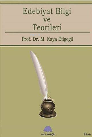 Edebiyat Bilgi Ve Teorileri - Kitapiks.com