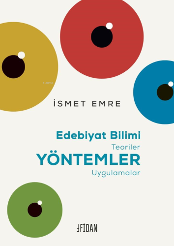 Edebiyat Bilimi;Teoriler – Yöntemler – Uygulamalar - Kitapiks.com