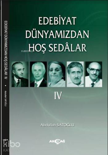 Edebiyat Dünyamızdan Hoş Sedalar 4 - Kitapiks.com