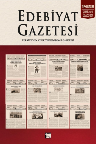 Edebiyat Gazetesi Tıpkı Basım Şubat 2023- Ocak 2024 - Kitapiks.com
