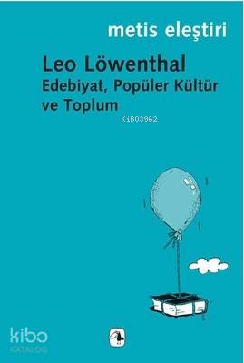 Edebiyat, Popüler Kültür ve Toplum - Kitapiks.com