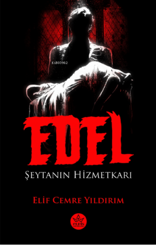 Edel;Şeytanın Hizmetkarı - Kitapiks.com