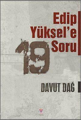 Edip Yüksel'e 19 Soru - Kitapiks.com