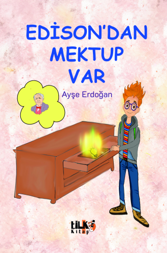 Edison'dan Mektup Var - Kitapiks.com