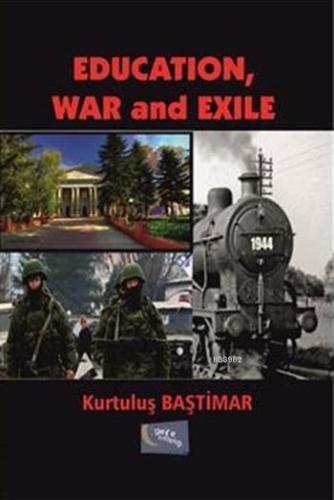 Education War And Exile - Kitapiks.com