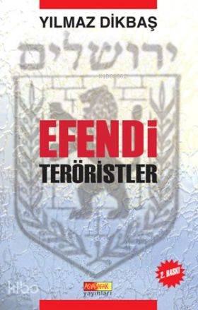 Efendi Teröristler - Kitapiks.com