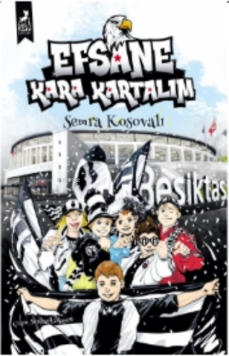 Efsane Kara Kartalım - Kitapiks.com