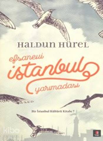 Efsanevi İstanbul Yarımadası - Kitapiks.com