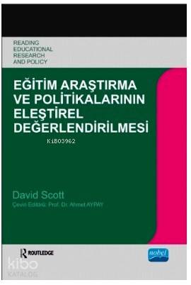 Eğitim Araştırma ve Politikalarının Eleştirel Değerlendirmesi - Kitapi