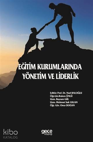 Eğitim Kurumlarında Yönetim ve Liderlik - Kitapiks.com