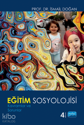 Eğitim Sosyolojisi; Kavramlar ve Sorunlar - Kitapiks.com
