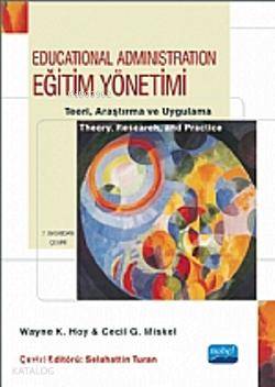 Eğitim Yönetimi; Teori, Araştırma ve Uygulama - Kitapiks.com