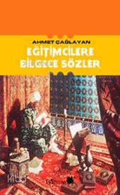 Eğitimcilere Bilgece Sözler - Kitapiks.com