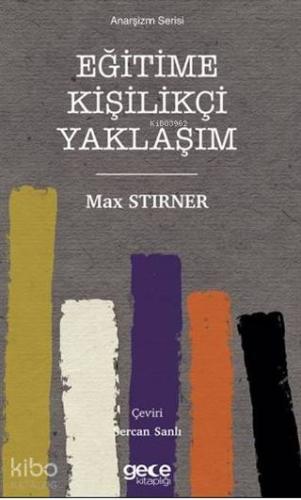 Eğitime Kişilikçi Yaklaşım - Kitapiks.com