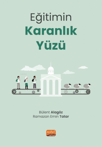 Eğitimin Karanlık Yüzü - Kitapiks.com