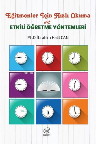 Eğitmenler İçin Hızlı Okuma ve Etkili Öğretme Yöntemleri - Kitapiks.co
