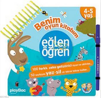 Eğlen Öğren Benim Oyun Kitabım 4-5 yaş