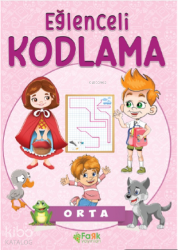 Eğlenceli Kodlama ;Orta - Kitapiks.com