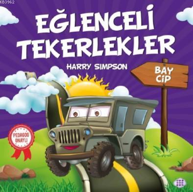 Eğlenceli Tekerlekler - Bay Cip - Kitapiks.com