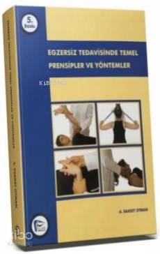 Egzersiz Tedavisinde Temel Prensipler ve Yöntemler - Kitapiks.com