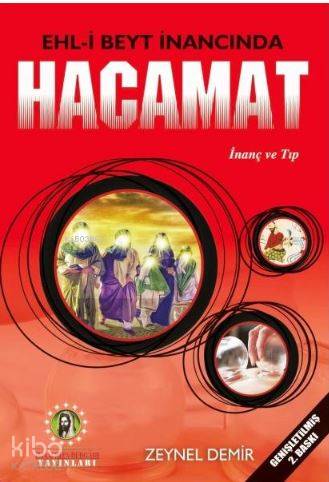 Ehl-i Beyt İnancında Hacamat; İnanç ve Tıp - Kitapiks.com