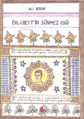 Ehl-i Beyt'in Sönmez Işığı - Kitapiks.com