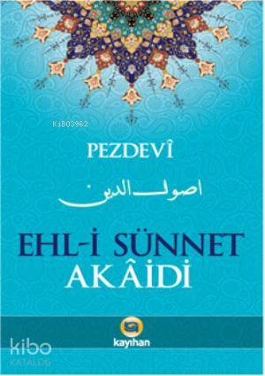 Ehl-i Sünnet Akaidi - Kitapiks.com