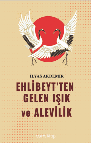 Ehlibeyt'ten Gelen Işık ve Alevilik - Kitapiks.com