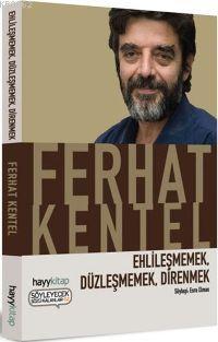 Ehlileşmemek, Düzleşmemek, Direnmek - Kitapiks.com