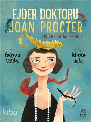 Ejder Doktoru Joan Procter Sürüngenlere Bayılan Kadın - Kitapiks.com