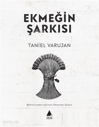 Ekmeğin Şarkısı - Kitapiks.com
