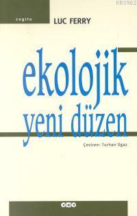 Ekolojik Yeni Düzen - Kitapiks.com