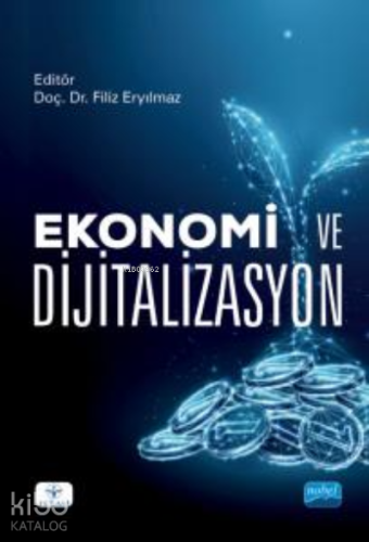 Ekonomi ve Dijitalizasyon - Kitapiks.com