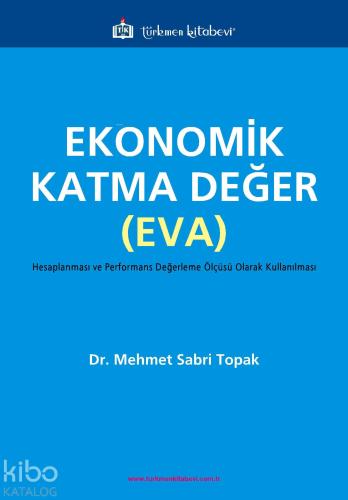 Ekonomik Katma Değer (EVA) - Kitapiks.com