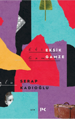 Eksik Gamze - Kitapiks.com