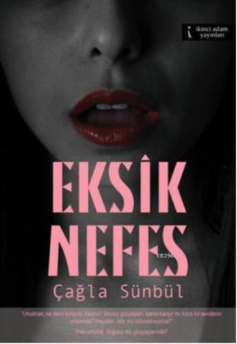 Eksik Nefes - Kitapiks.com