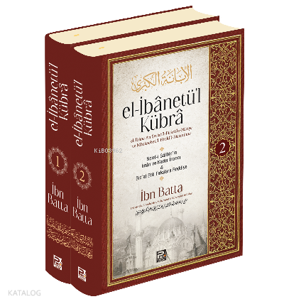 el-İbânetü'l Kübra (2 cilt)