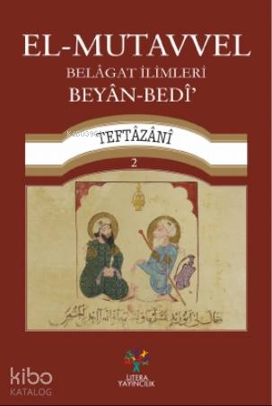 El-Mutavvel Belagat İlimleri Beyan-Bedi - Kitapiks.com