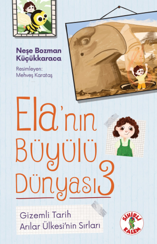 Ela’nın Büyülü Dünyası 3 - Kitapiks.com