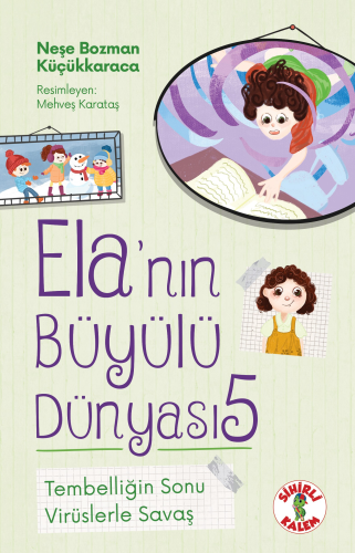 Ela’nın Büyülü Dünyası 5 - Kitapiks.com