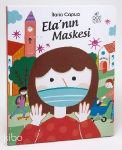 Ela'nın Maskesi - Kitapiks.com