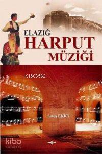 Elazığ| Harput Müziği - Kitapiks.com