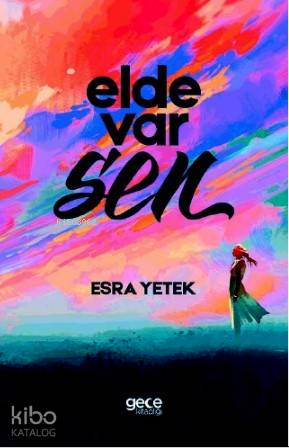 Elde Var Sen - Kitapiks.com