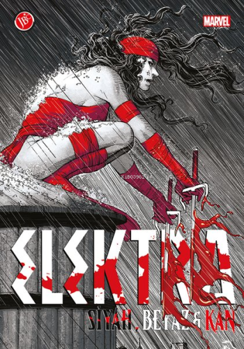 Elektra: Siyah, Beyaz & Kan - Kitapiks.com