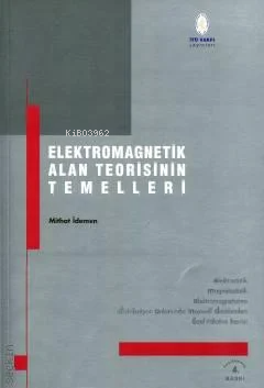 Elektromagnetik Alan Teorisinin Temelleri - Kitapiks.com